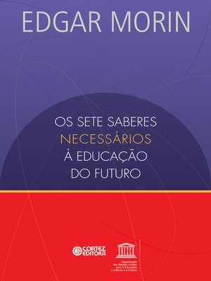 cover image of Os setes saberes necessários  à educação do futuro